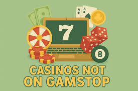 Exploring Non-GamStop Casinos Opportunities and Benefits